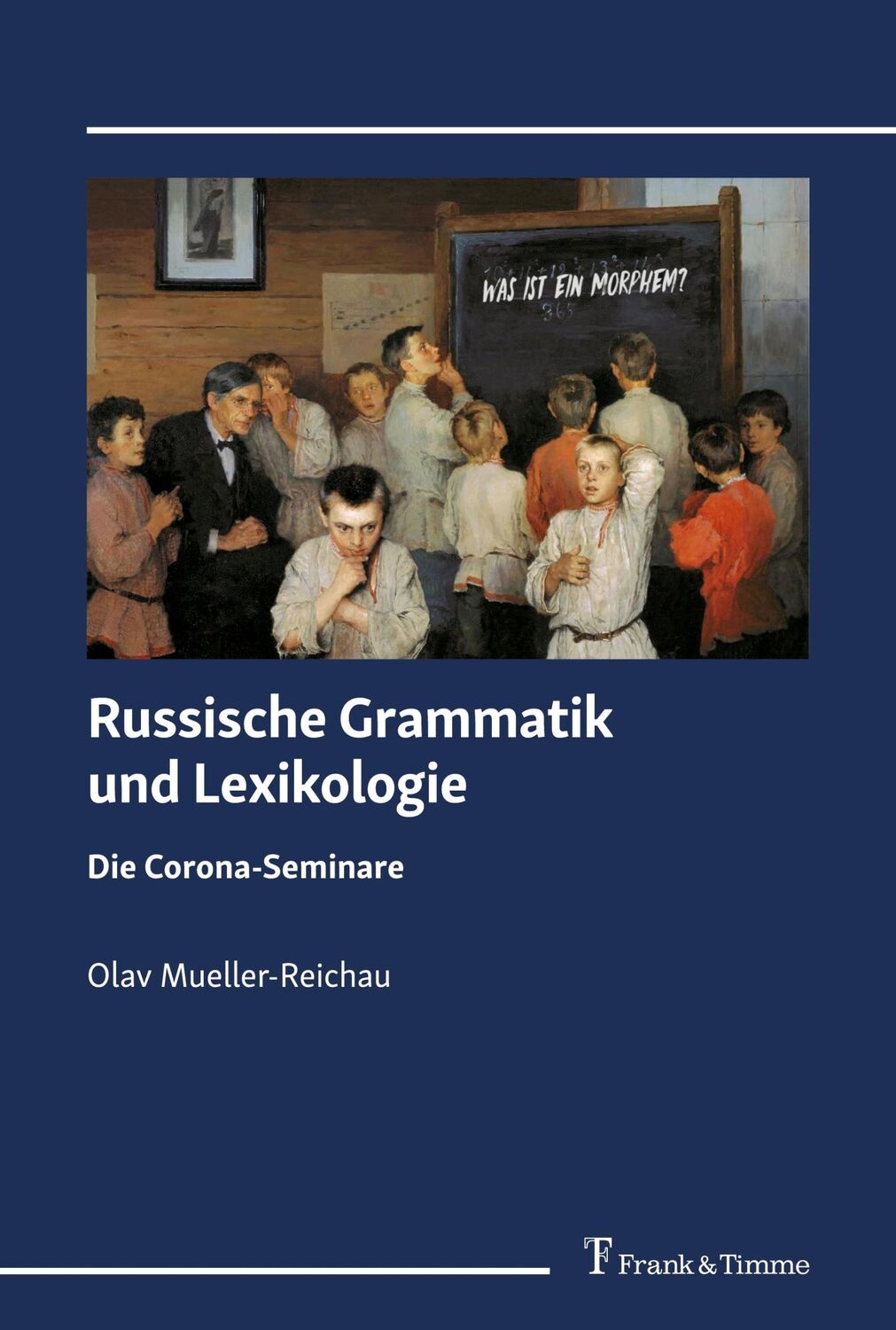 Cover: 9783732908370 | Russische Grammatik und Lexikologie | Die Corona-Seminare | Buch