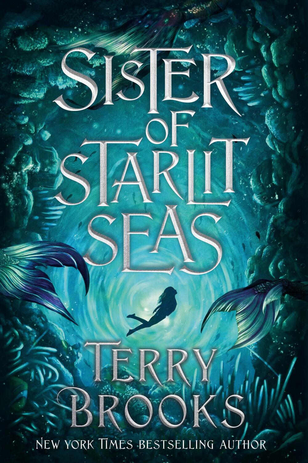 Cover: 9780593129821 | Sister of Starlit Seas | Terry Brooks | Taschenbuch | Viridian Deep