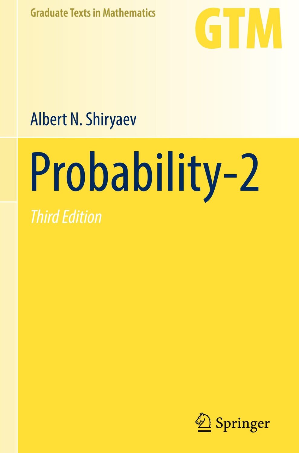 Cover: 9780387722078 | Probability-2 | Albert N. Shiryaev | Buch | HC runder Rücken kaschiert