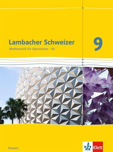 Cover: 9783127337914 | Lambacher Schweizer. 9. Schuljahr G8. Schülerbuch. Neubearbeitung....