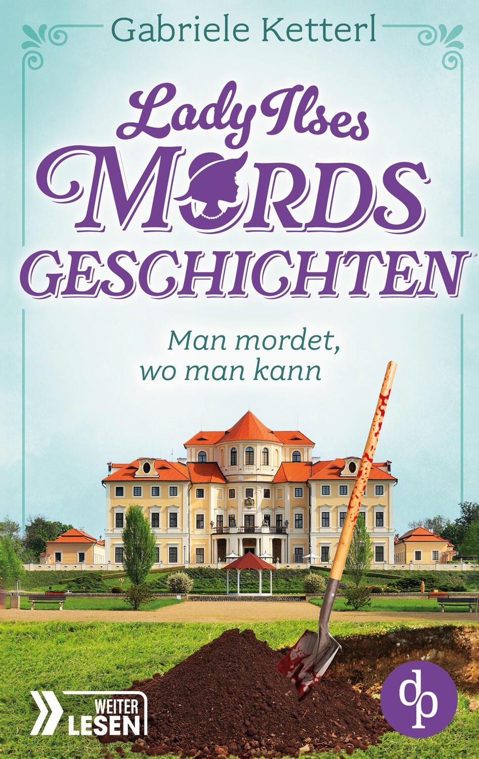 Cover: 9783989985018 | Man mordet, wo man kann | Bayrische Krimikomödie | Gabriele Ketterl