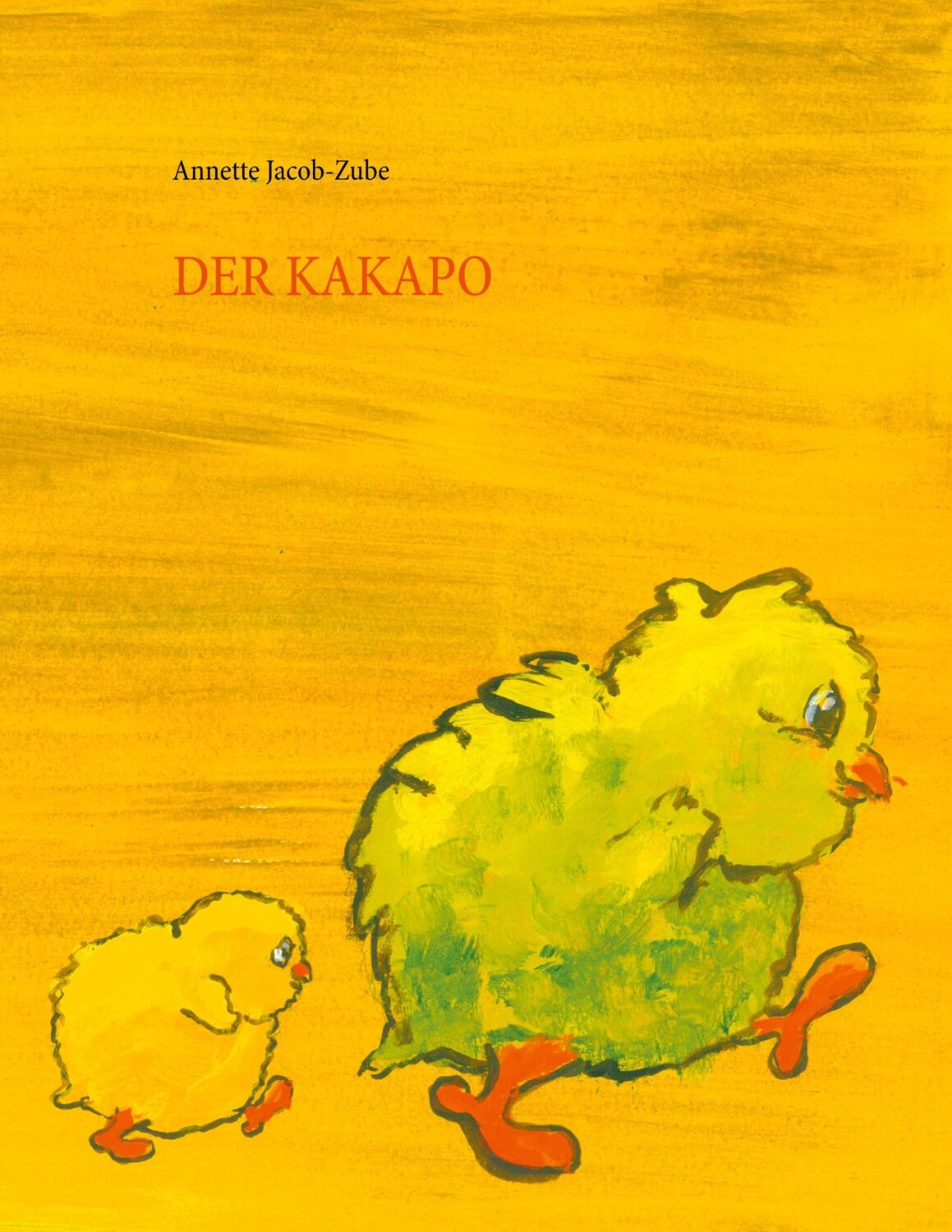 Cover: 9783753402727 | Der Kakapo | Annette Jacob-Zube | Taschenbuch | Paperback | 24 S.