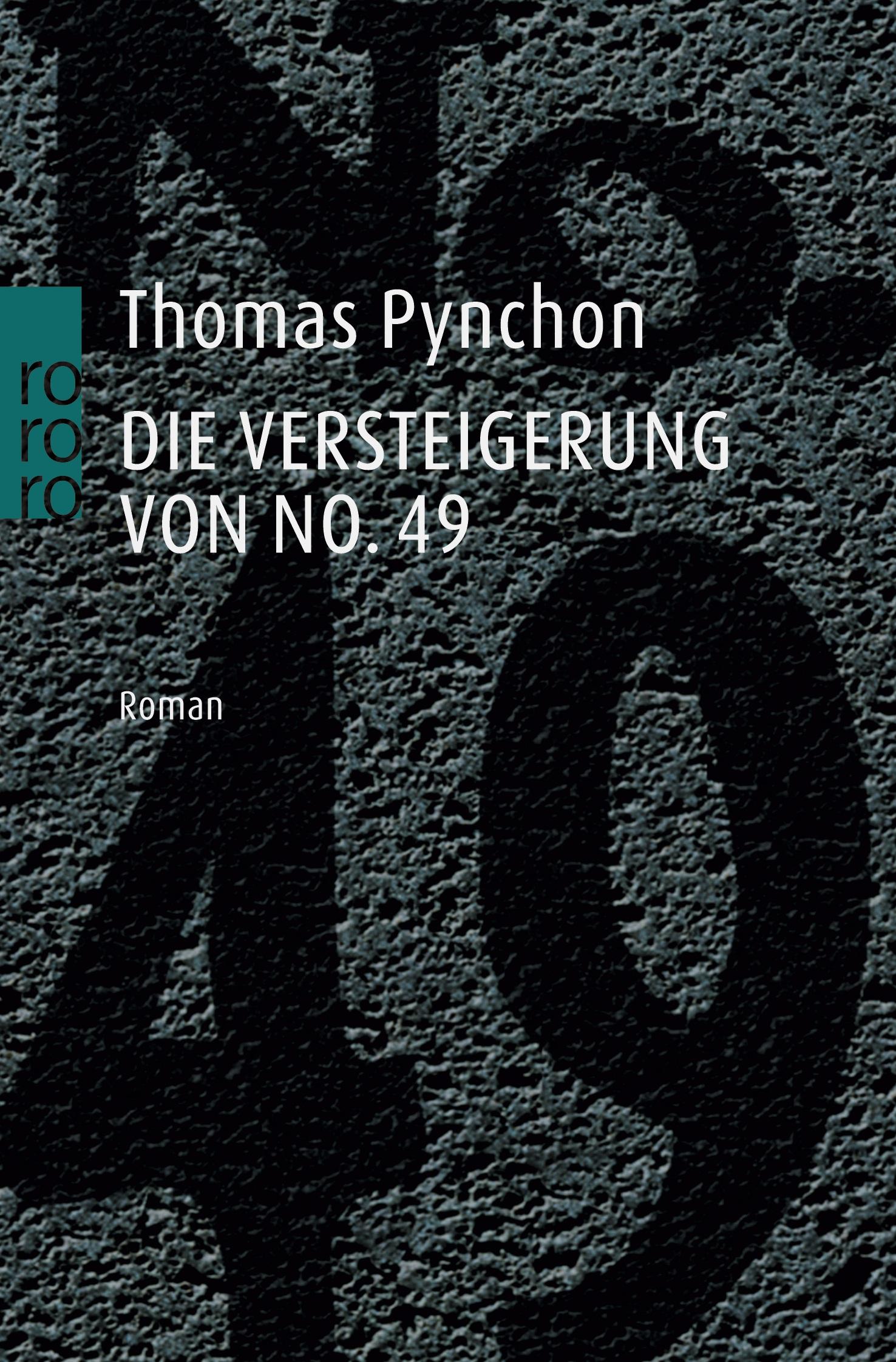 Cover: 9783499135507 | Die Versteigerung von No. 49 | Thomas Pynchon | Taschenbuch | 203 S.