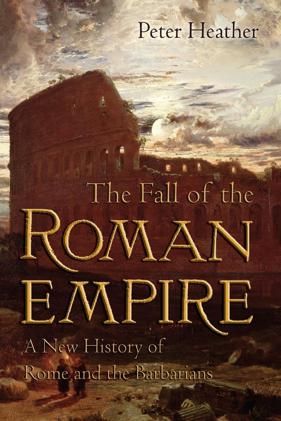 Cover: 9780195325416 | The Fall of the Roman Empire | Peter Heather | Taschenbuch | Paperback