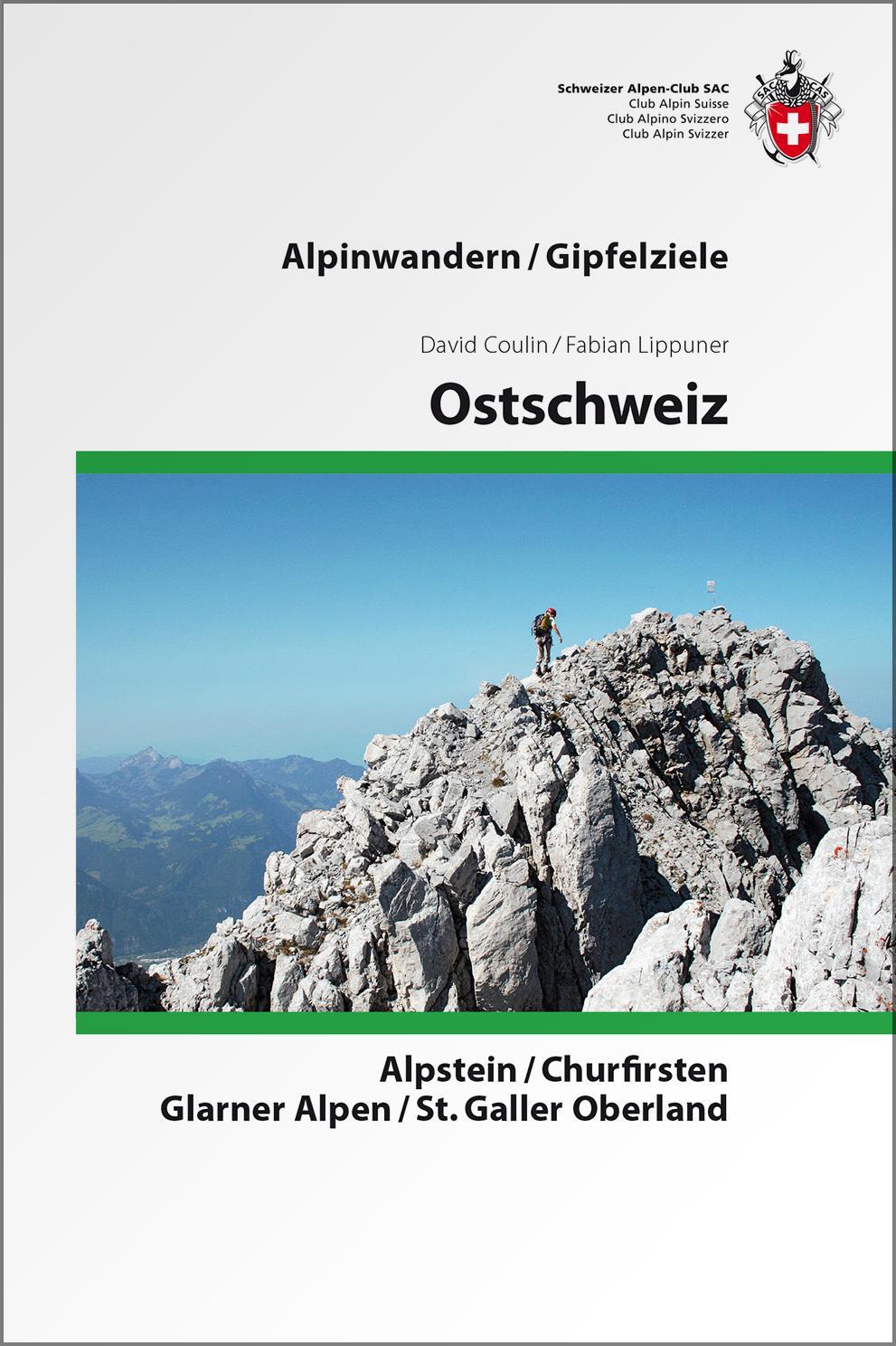 Cover: 9783859023376 | Ostschweiz | Alpstein, Churfirsten, Glarner Alpen, St. Galler Oberland