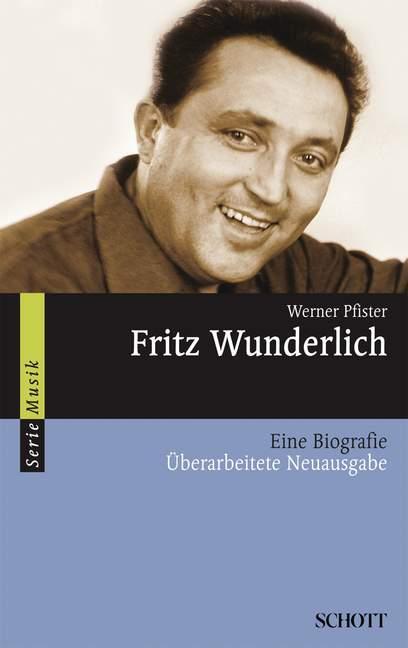 Cover: 9783254083098 | Fritz Wunderlich | Werner Pfister | Taschenbuch | Serie Musik | 512 S.