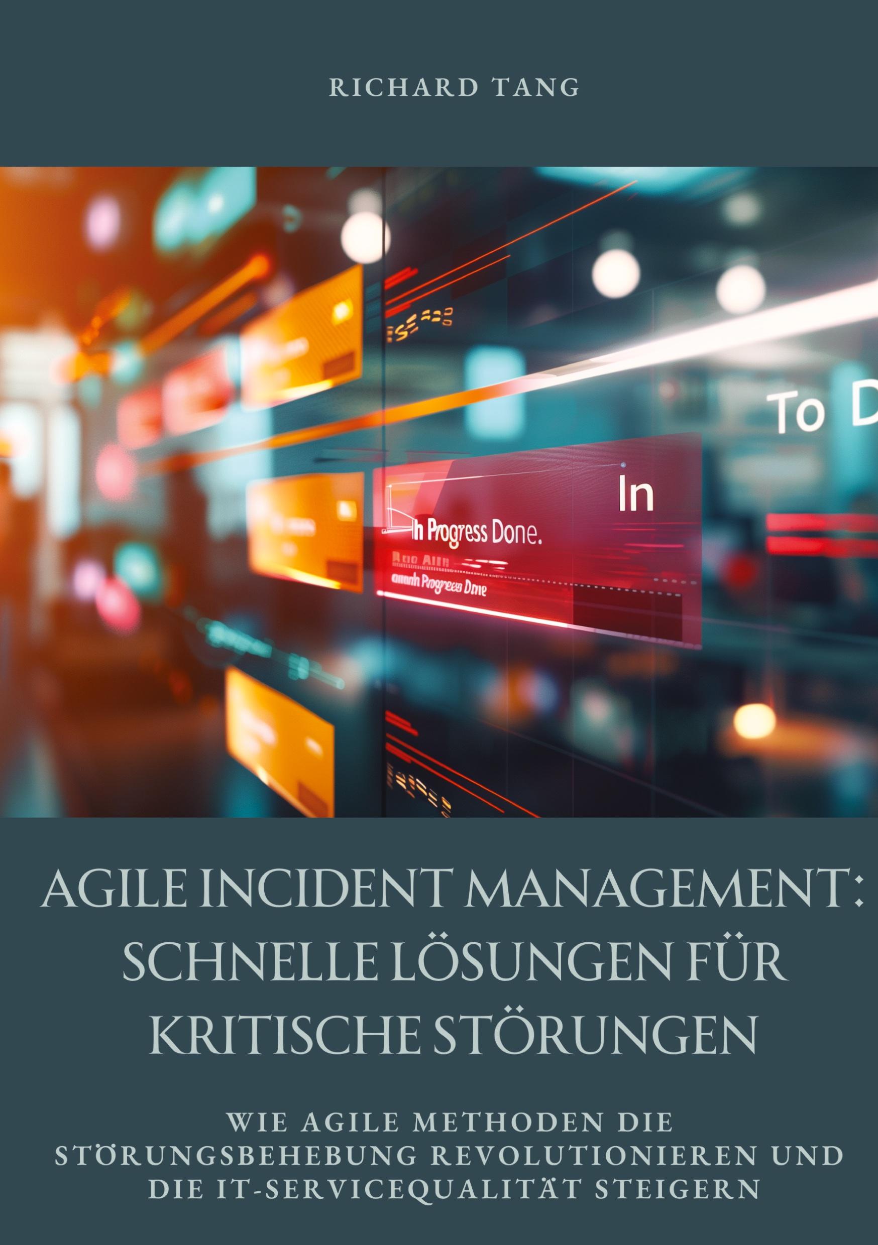 Cover: 9783384369130 | Agile Incident Management: Schnelle Lösungen für kritische Störungen