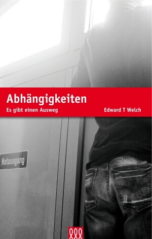 Cover: 9783935188685 | Abhängigkeiten | Es gibt einen Ausweg. | Edward T Welch | Buch | Buch