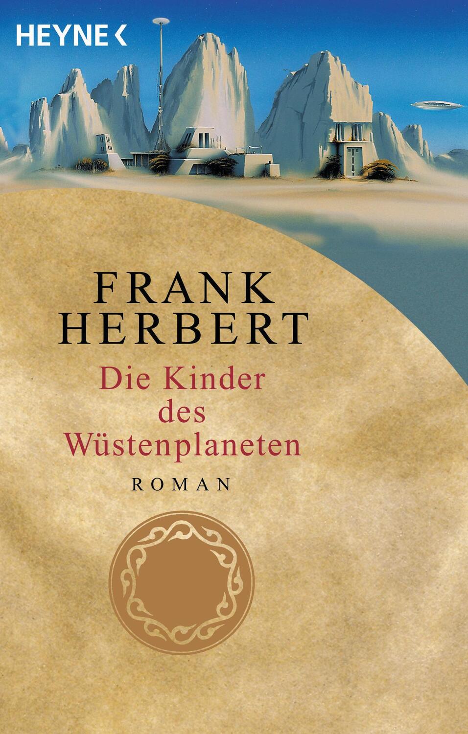 Cover: 9783453186859 | Der Wüstenplanet 03. Die Kinder des Wüstenplaneten | Frank Herbert