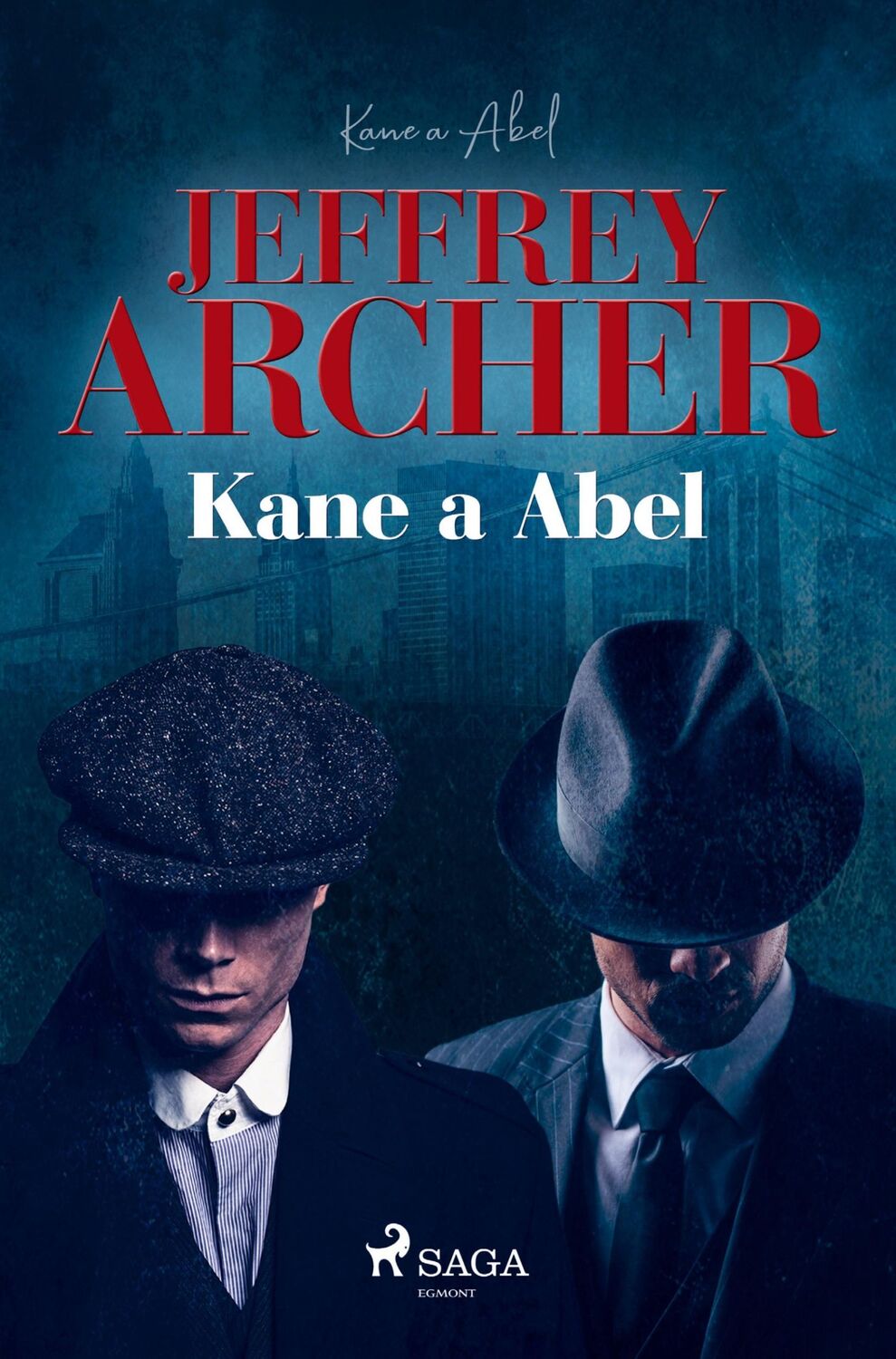 Cover: 9788726973075 | Kane a Abel | Jeffrey Archer | Taschenbuch | Paperback | Tschechisch