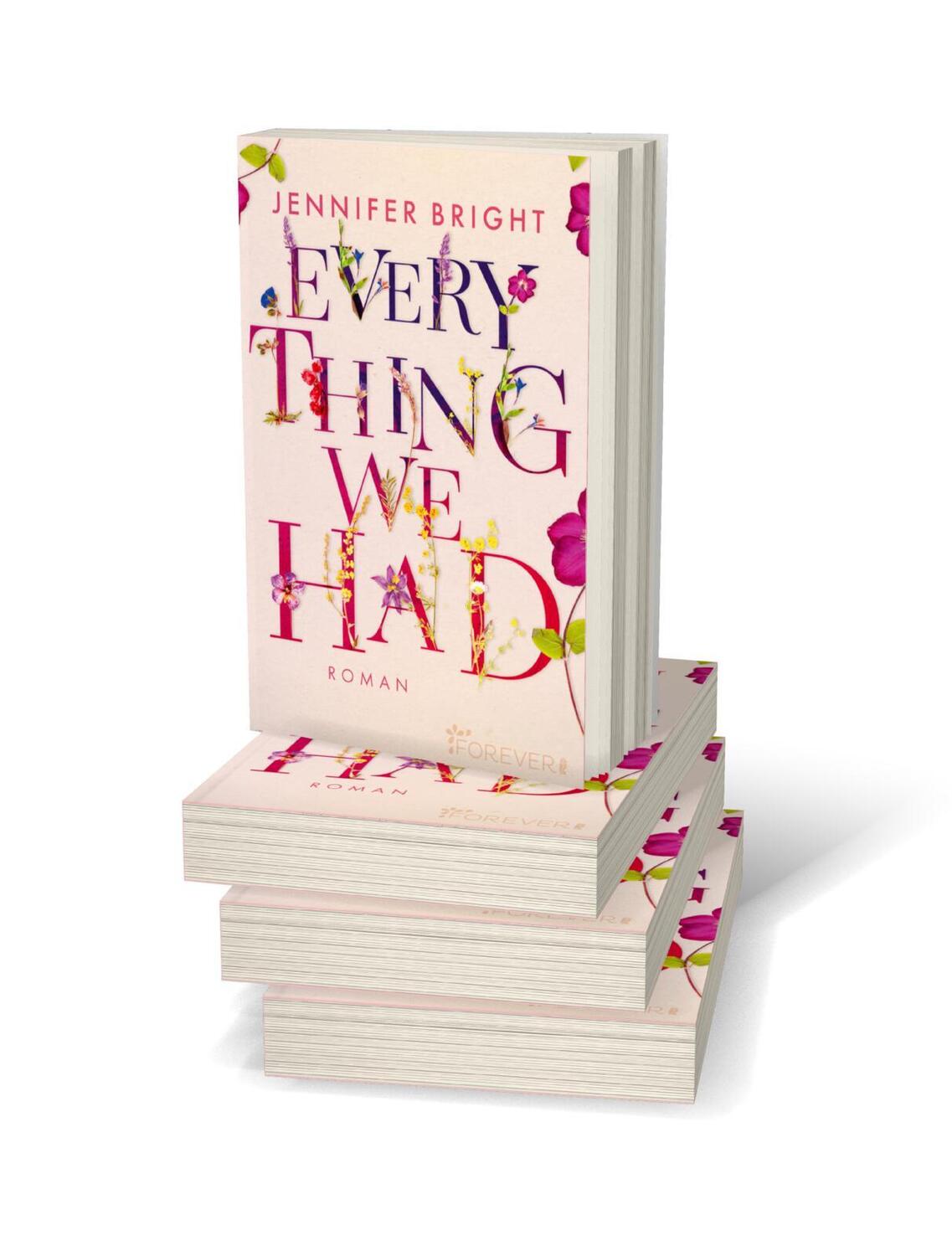 Bild: 9783864931611 | Everything We Had | Jennifer Bright | Taschenbuch | Love and Trust