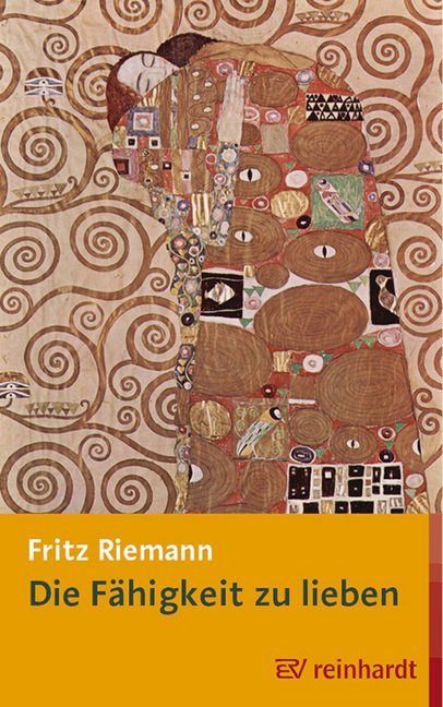 Cover: 9783497022199 | Die Fähigkeit zu lieben | Bibliophile Ausgabe | Fritz Riemann | Buch