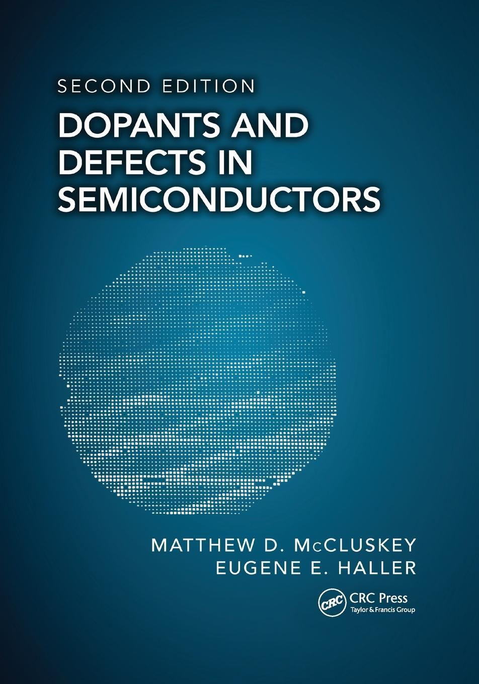 Cover: 9780367781439 | Dopants and Defects in Semiconductors | Matthew D McCluskey (u. a.)