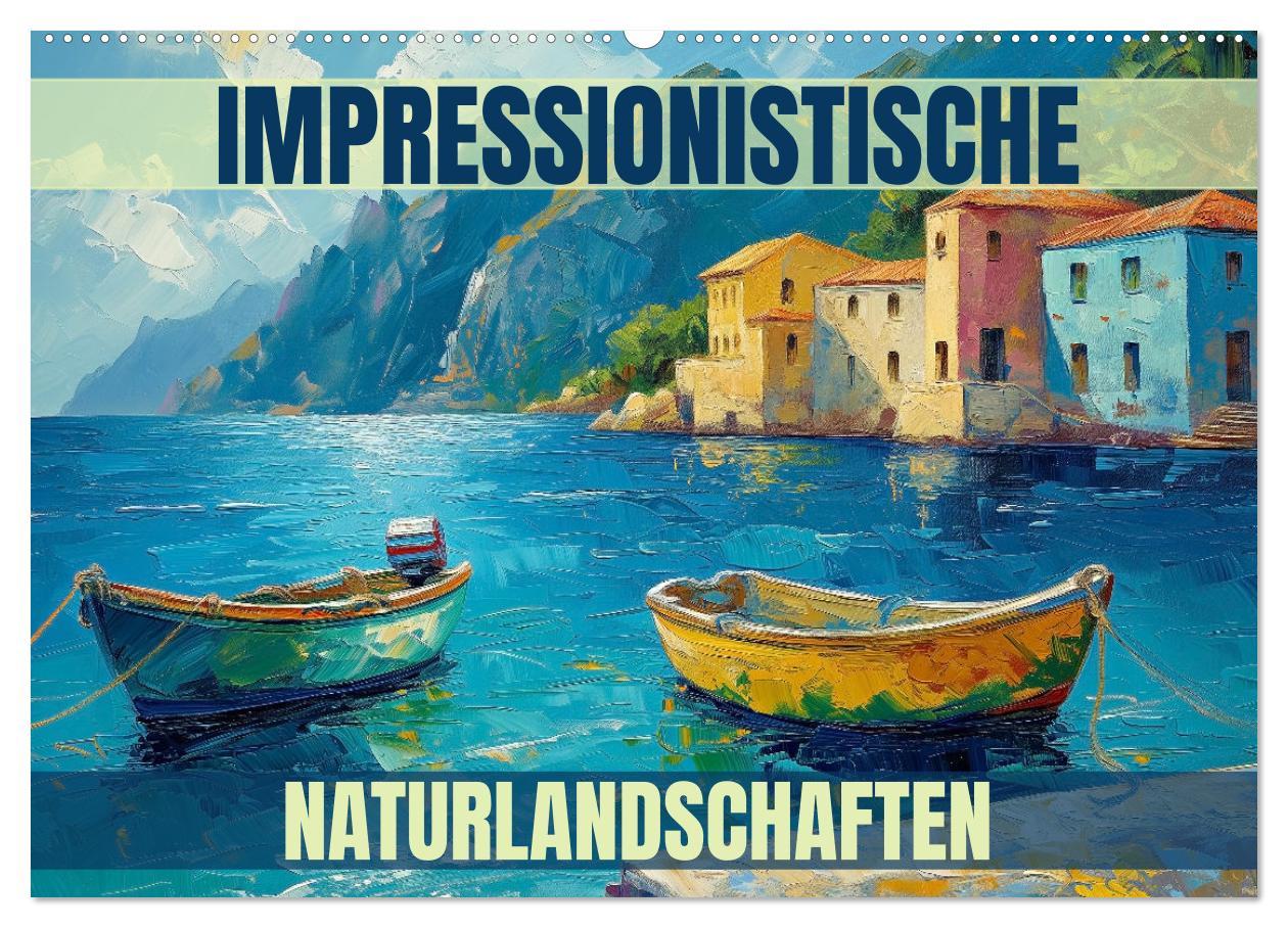 Cover: 9783435745036 | Impressionistische Naturlandschaften (Wandkalender 2025 DIN A2...