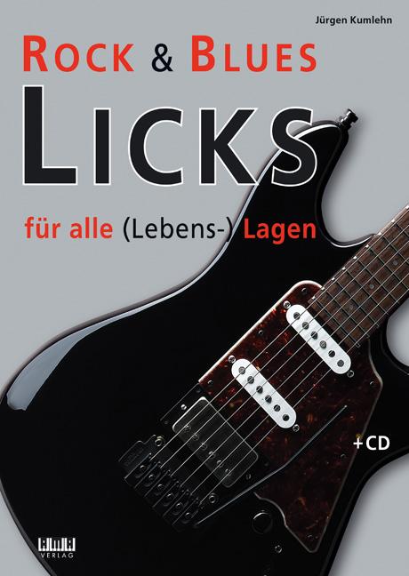 Cover: 9783899221954 | Rock &amp; Blues Licks für alle (Lebens-) Lagen | Jürgen Kumlehn | 44 S.