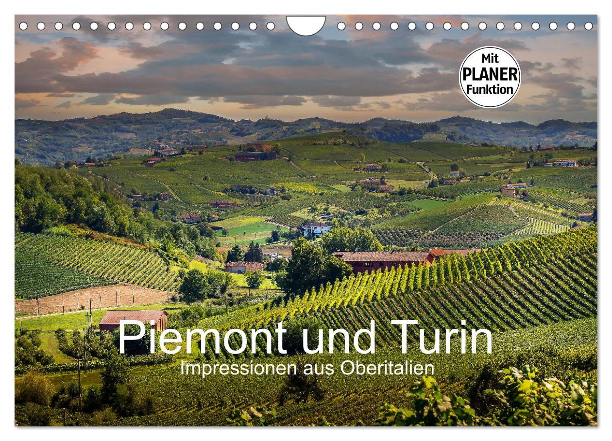 Cover: 9783435344314 | Piemont und Turin (Wandkalender 2025 DIN A4 quer), CALVENDO...