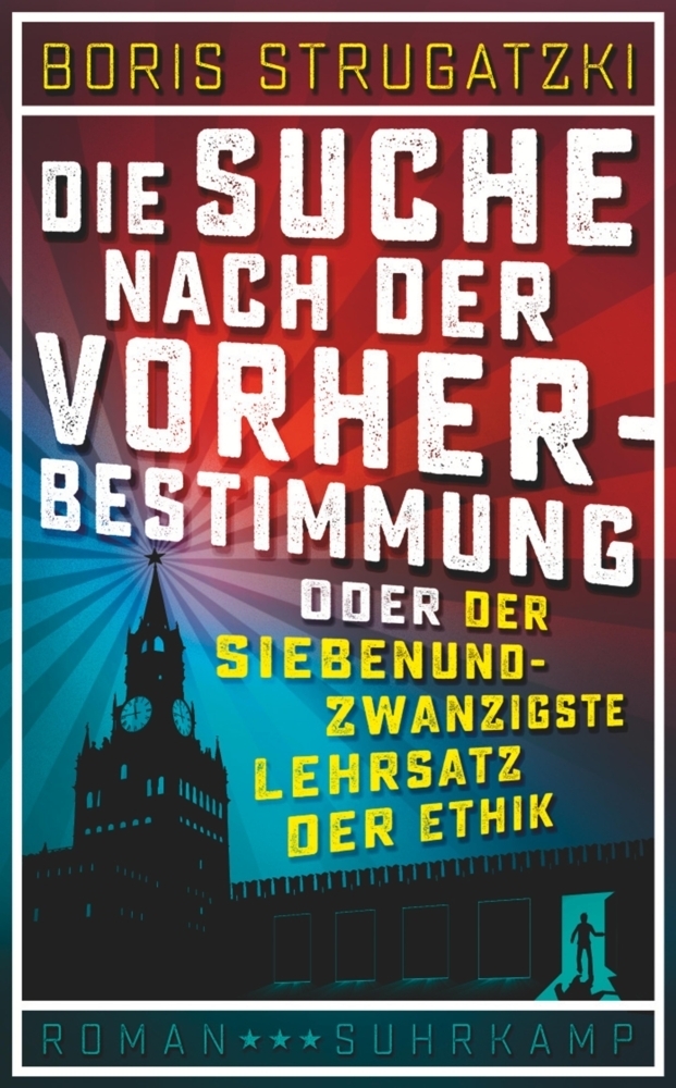 Cover: 9783518468432 | Die Suche nach der Vorherbestimmung oder Der siebenundzwanzigste...