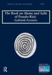 Cover: 9781032869407 | The Book on Alums and Salts of Pseudo-Razi: The Arabic and Hebrew...