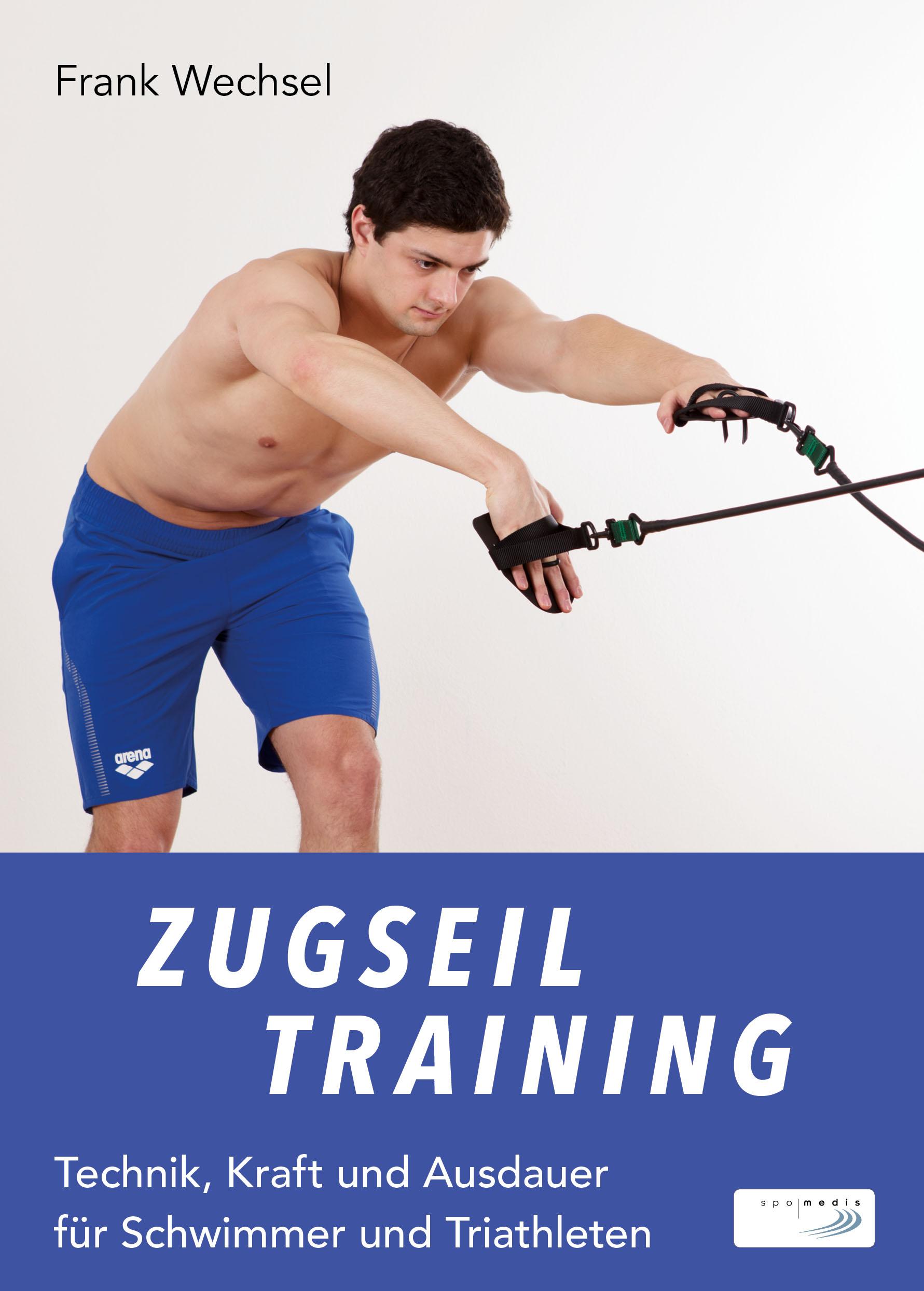 Cover: 9783955901318 | Zugseiltraining | Frank Wechsel | Taschenbuch | 54 S. | Deutsch | 2017