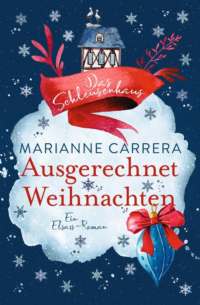 Cover: 9783759237866 | Ausgerechnet Weihnachten | Das Schleusenhaus | Marianne Carrera | Buch