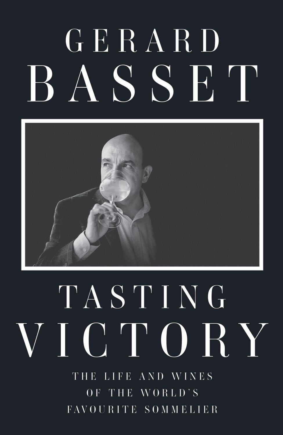 Cover: 9781783528608 | Tasting Victory | Gerard Basset | Buch | Gebunden | Englisch | 2020