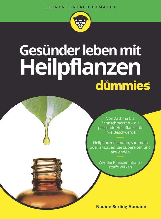 Cover: 9783527713462 | Gesünder leben mit Heilpflanzen für Dummies | Nadine Berling-Aumann