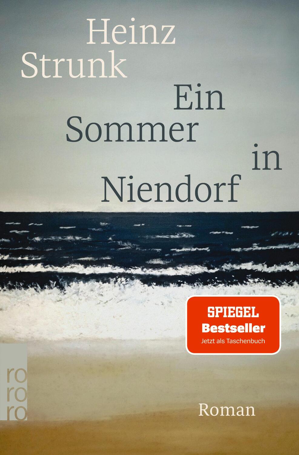 Cover: 9783499008856 | Ein Sommer in Niendorf | SPIEGEL Bestseller Platz 1 | Heinz Strunk