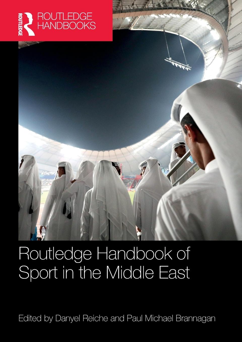 Cover: 9781032202488 | Routledge Handbook of Sport in the Middle East | Danyel Reiche | Buch