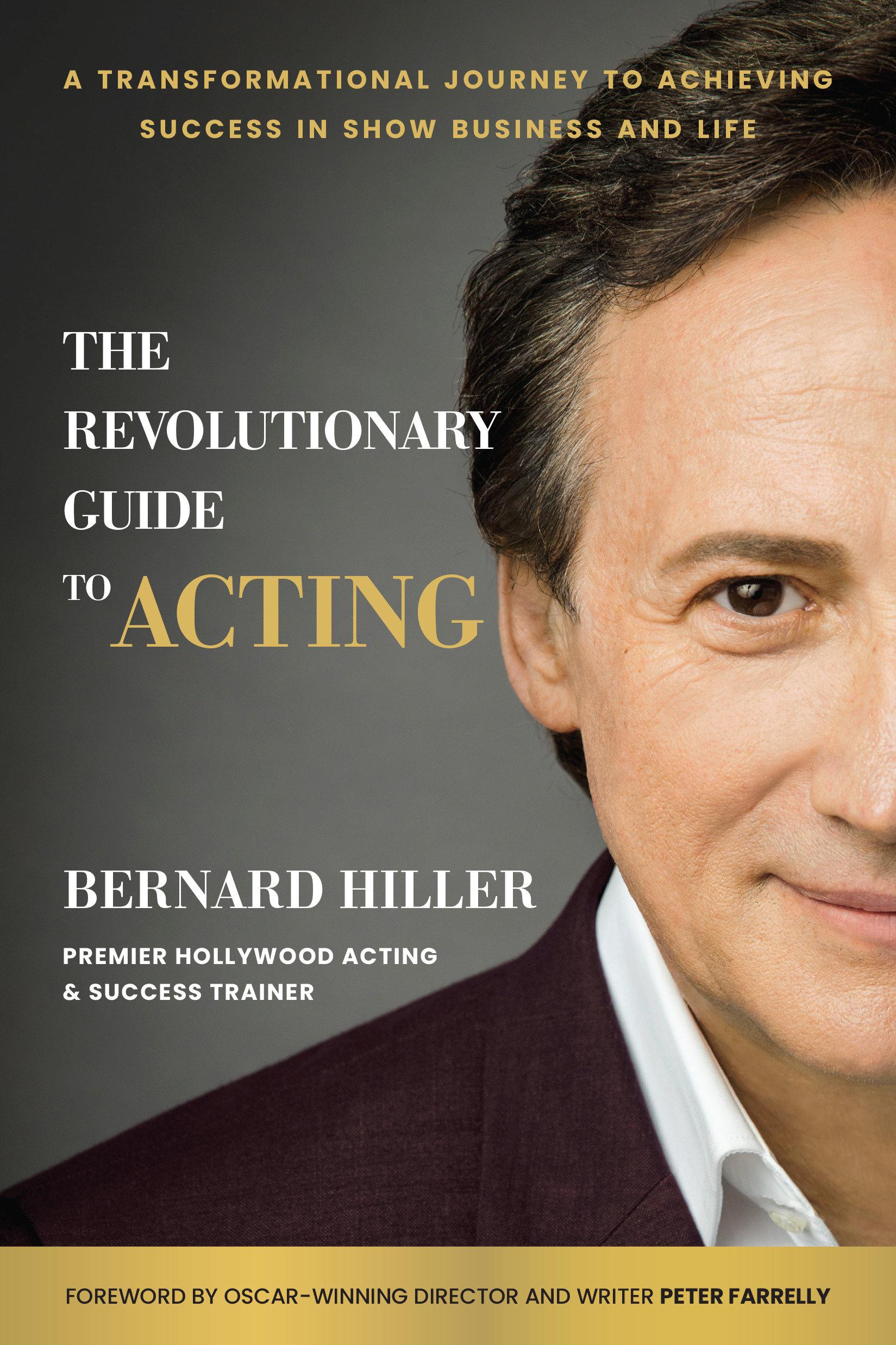 Cover: 9781637742204 | The Revolutionary Guide to Acting: A Transformational Journey to...