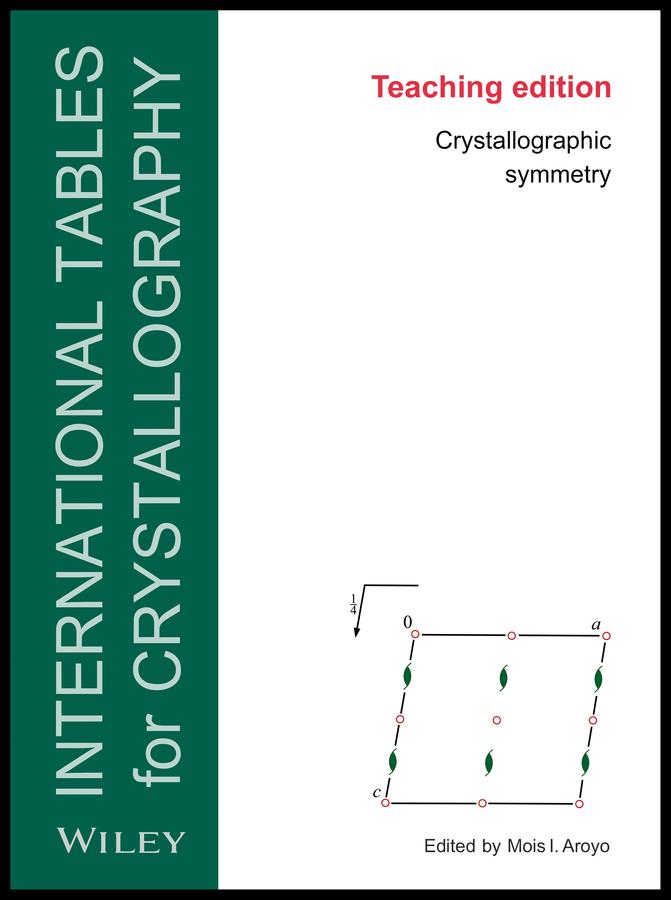 Cover: 9780470974223 | International Tables for Crystallography | Mois I Aroyo | Taschenbuch