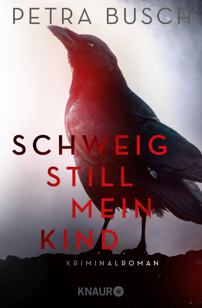 Cover: 9783426505571 | Schweig still, mein Kind | Kriminalroman. Originalausgabe | Busch