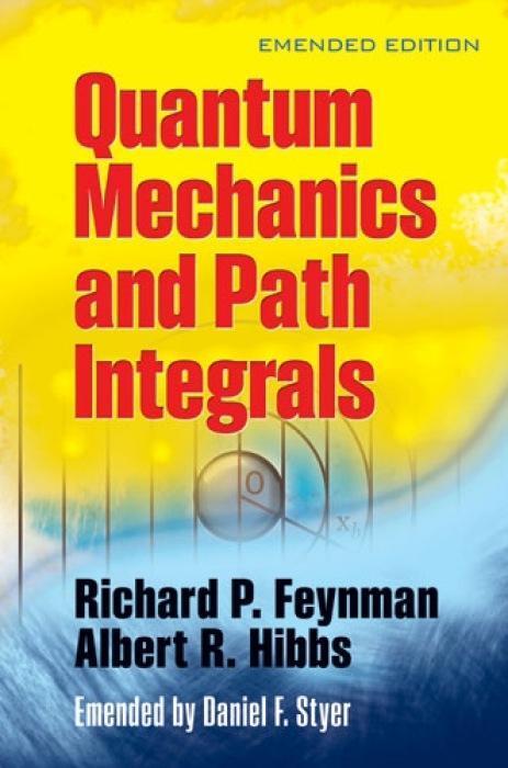 Cover: 9780486477220 | Quantum Mechanics and Path Integrals | Richard P Feynman (u. a.)