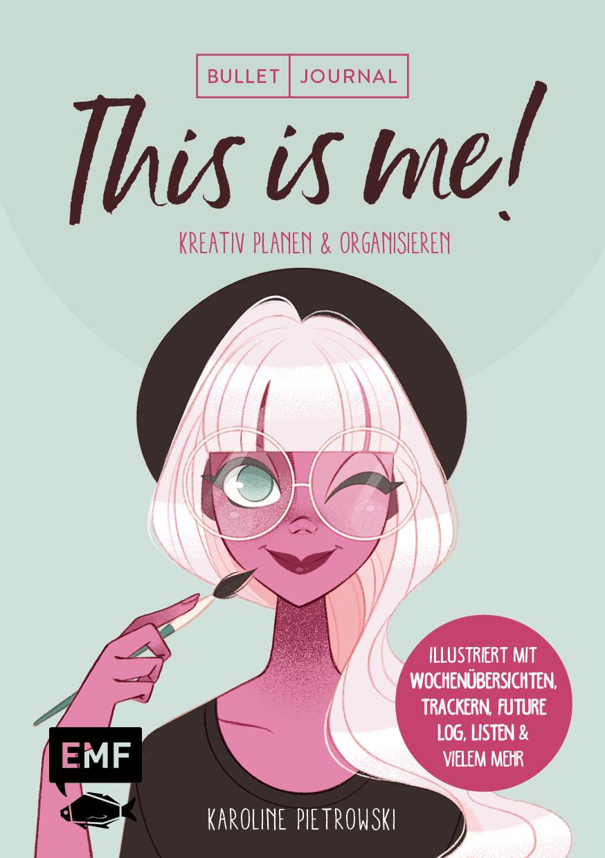 Cover: 9783745904772 | Mein Bullet Journal - This is me! | Karoline Pietrowski | Buch | 2021