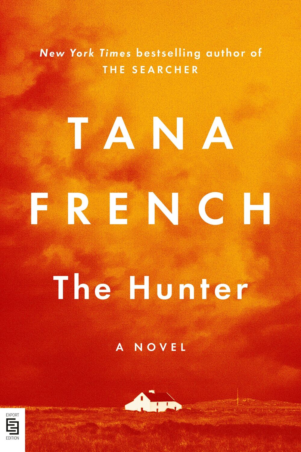 Cover: 9780593831243 | The Hunter | A Novel | Tana French | Taschenbuch | 480 S. | Englisch