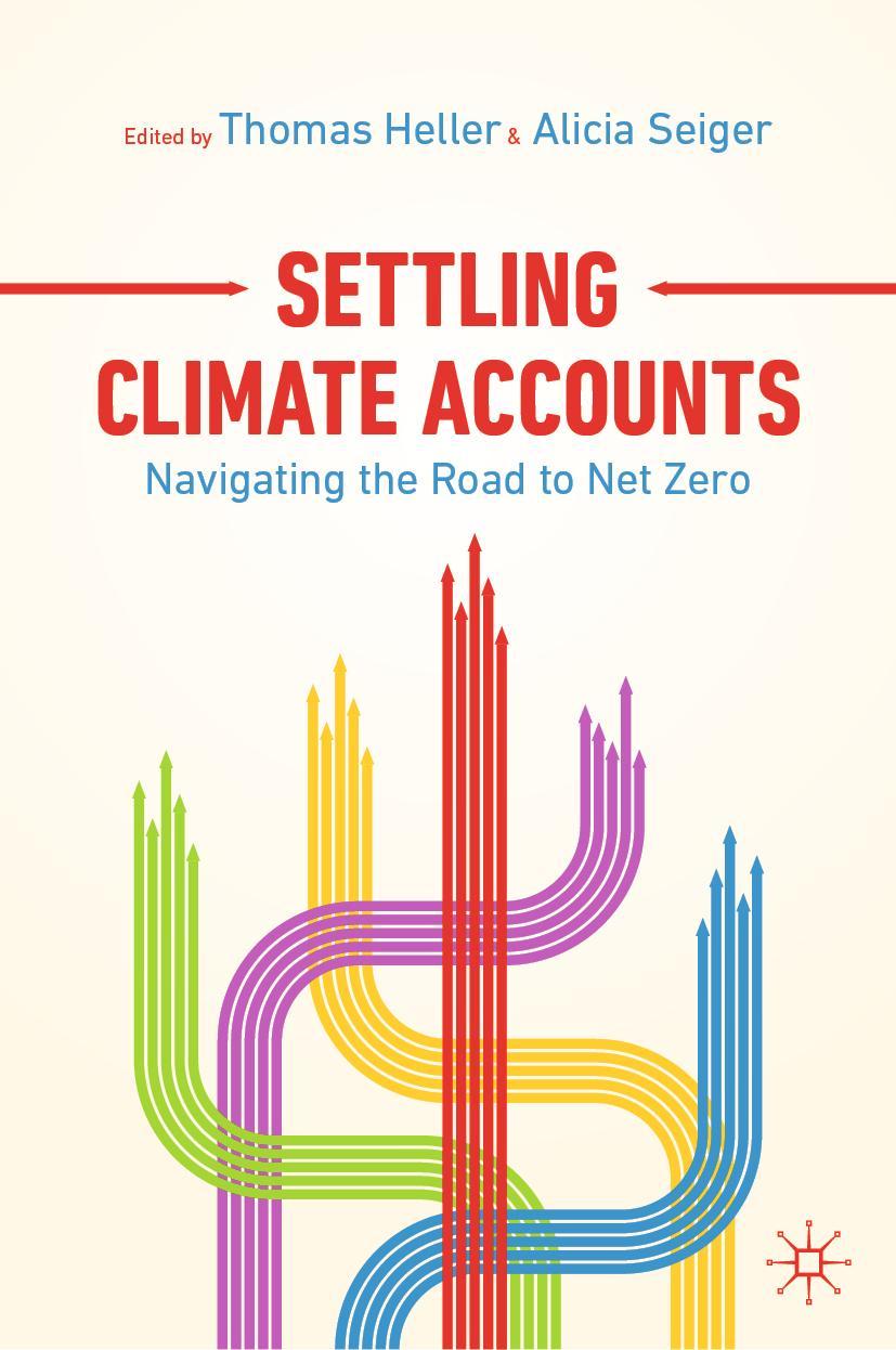 Cover: 9783030836498 | Settling Climate Accounts | Navigating the Road to Net Zero | Buch