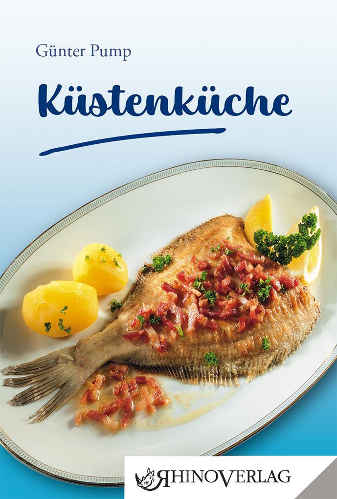 Cover: 9783955601041 | Küstenküche | Günter Pump | Buch | Rhino Westentaschen-Bibliothek