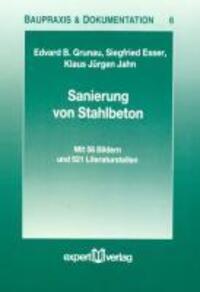 Cover: 9783816907473 | Sanierung von Stahlbeton | Baupraxis + Dokumentation 6 | Grunau | Buch