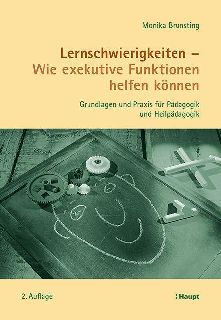 Cover: 9783258077161 | Lernschwierigkeiten - Wie exekutive Funktionen helfen können | Buch