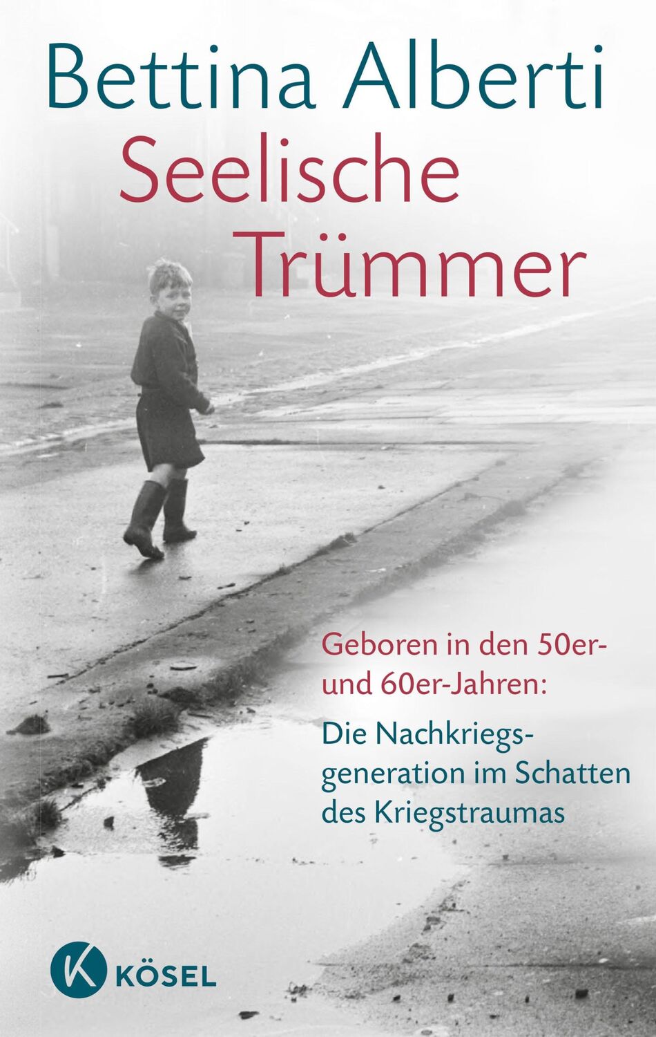 Cover: 9783466347537 | Seelische Trümmer | Bettina Alberti | Buch | 224 S. | Deutsch | 2019