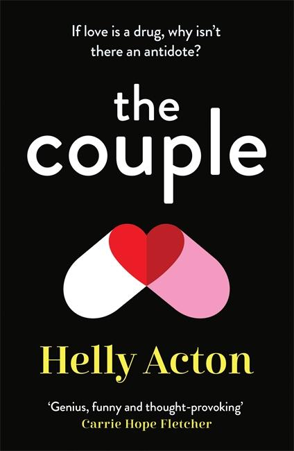 Cover: 9781838773847 | The Couple | The must-read romcom with a difference | Helly Acton