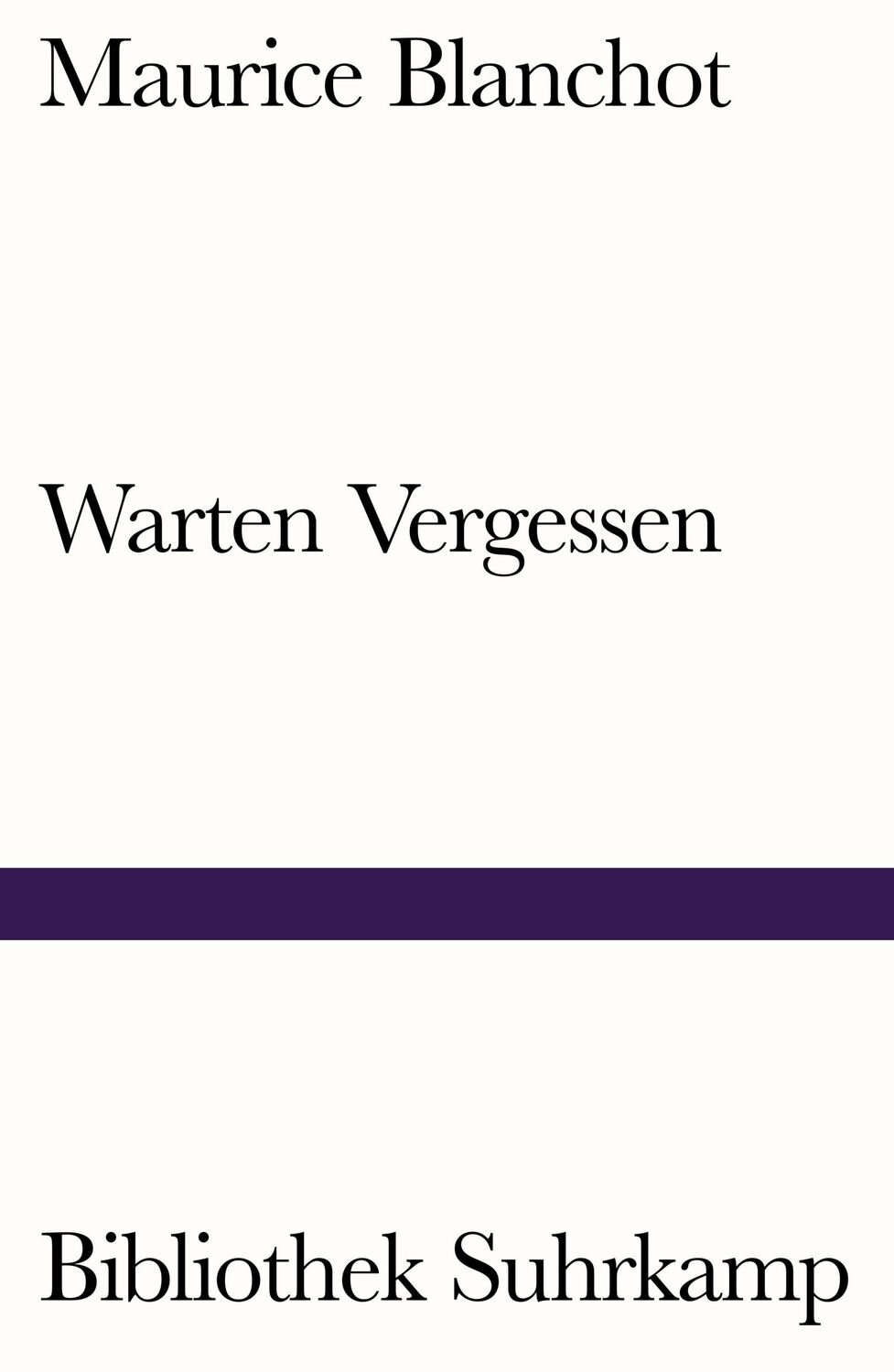 Cover: 9783518242100 | Warten Vergessen | Maurice Blanchot | Taschenbuch | 120 S. | Deutsch