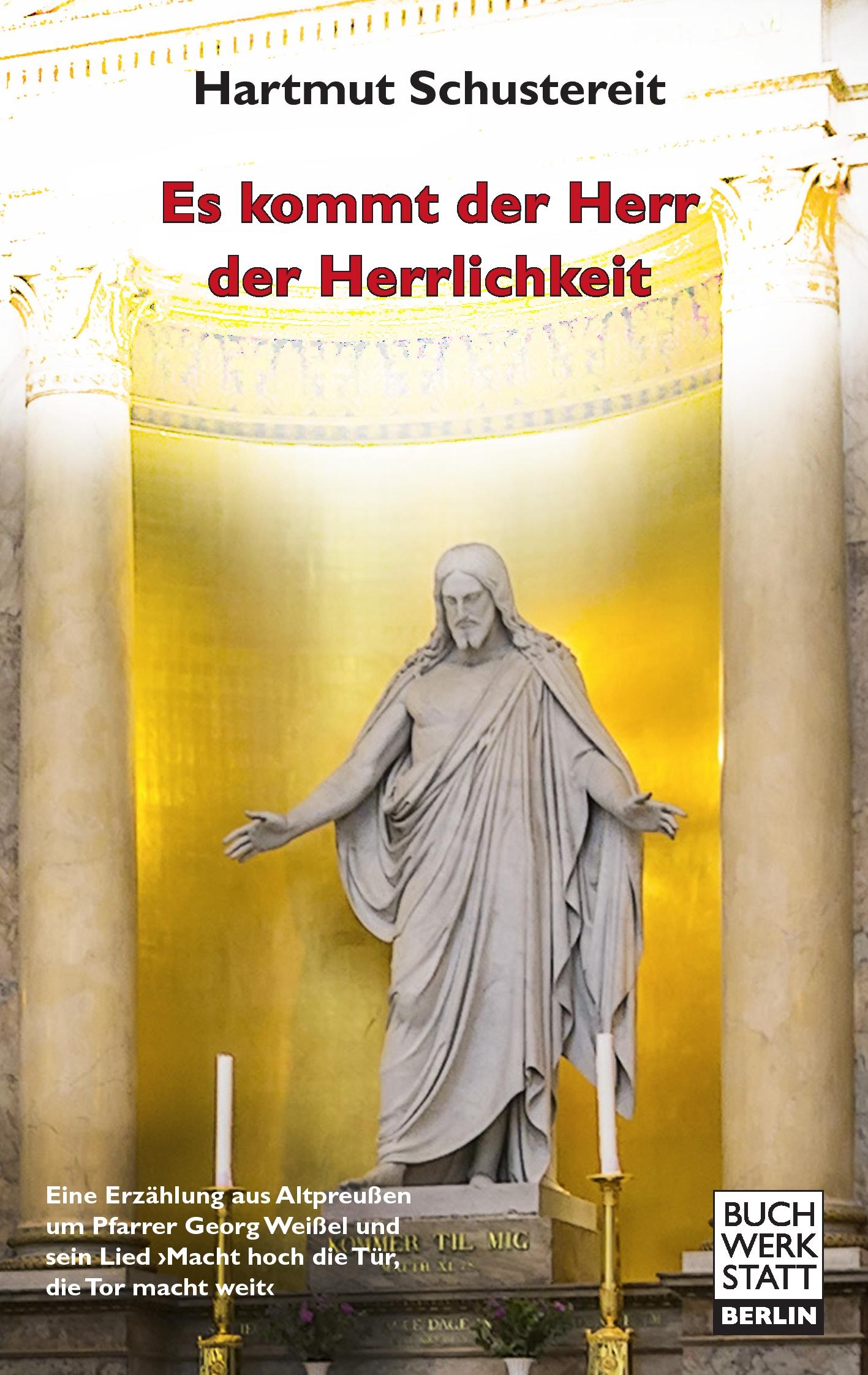 Cover: 9783940281715 | Es kommt der Herr der Herrlichkeit | Hartmut Schustereit | Taschenbuch