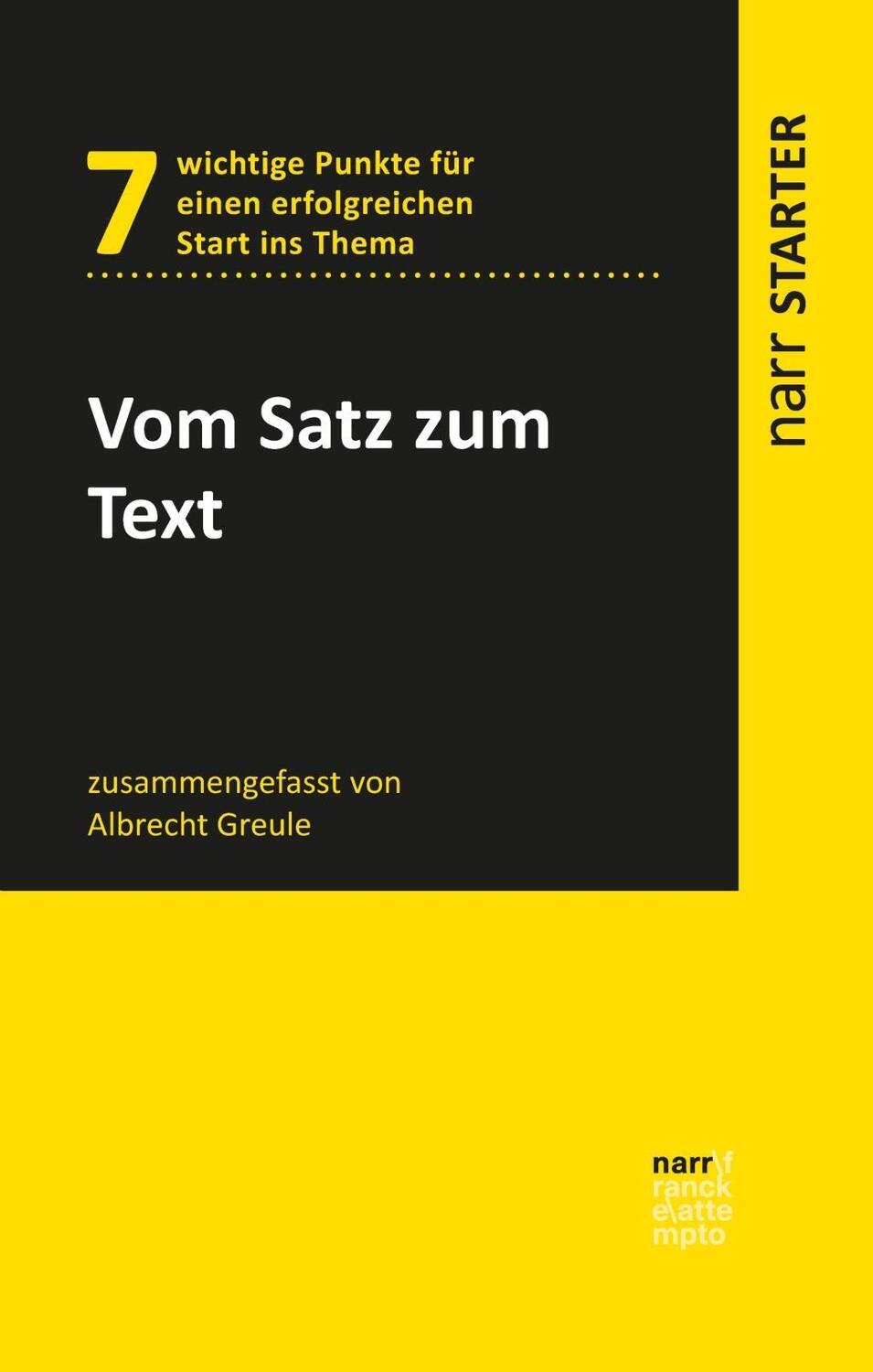 Cover: 9783823381464 | Vom Satz zum Text | narr STARTER | Albrecht Greule | Taschenbuch