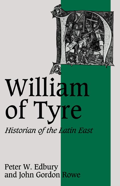 Cover: 9780521407281 | William of Tyre | Historian of the Latin East | Edbury (u. a.) | Buch