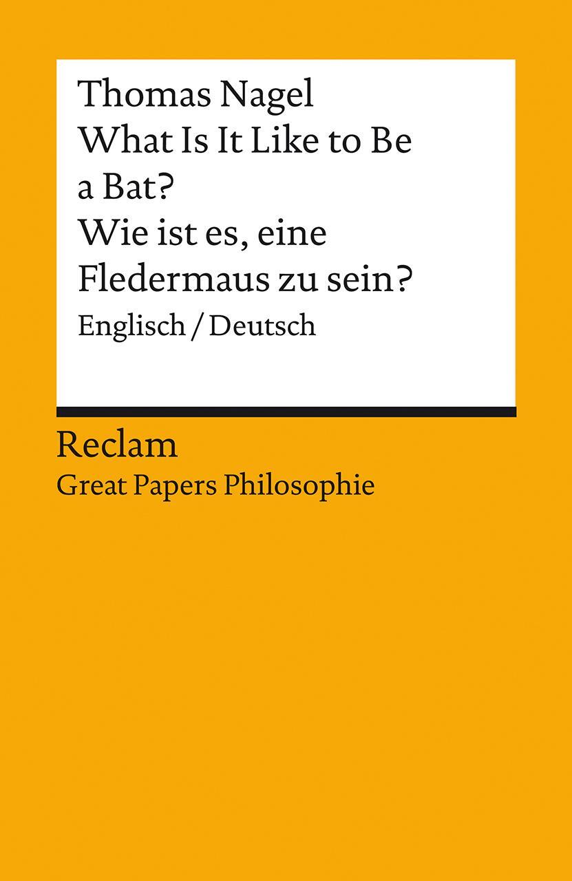 Cover: 9783150144206 | What Is It Like to Be a Bat? / Wie ist es, eine Fledermaus zu sein?