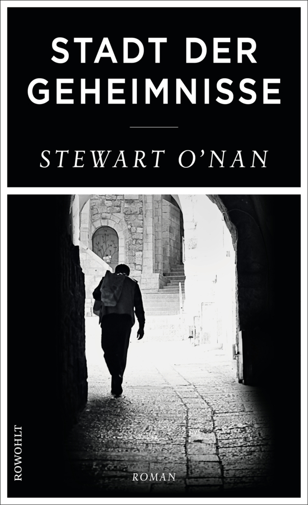 Cover: 9783498050443 | Stadt der Geheimnisse | Roman | Stewart O'Nan | Buch | 224 S. | 2018