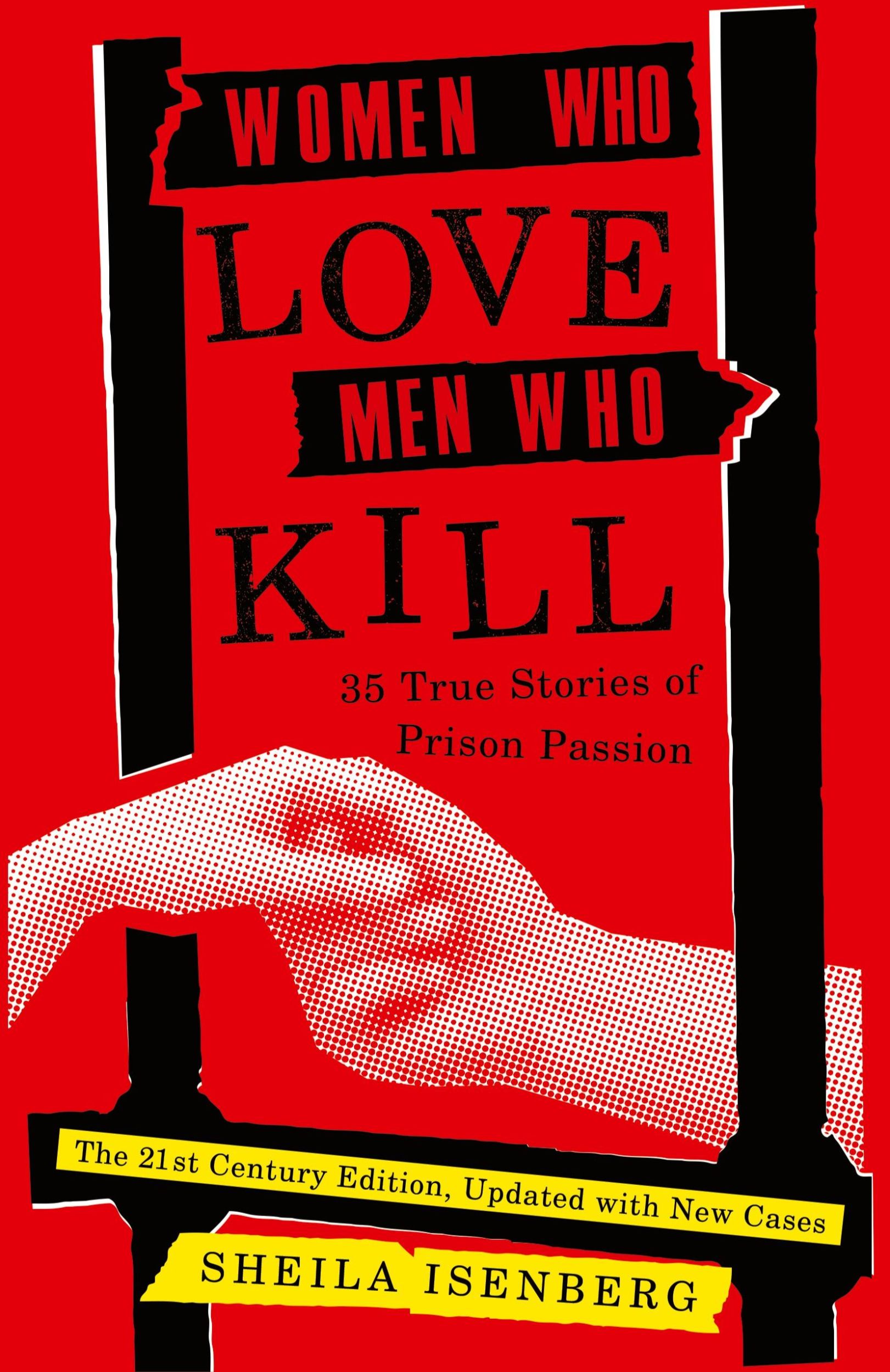 Cover: 9781635768091 | Women Who Love Men Who Kill | Sheila Isenberg | Taschenbuch | Englisch