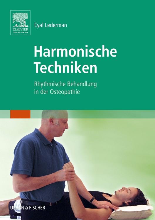 Cover: 9783437568107 | Harmonische Techniken | Rhythmische Behandlung in der Osteopathie | X