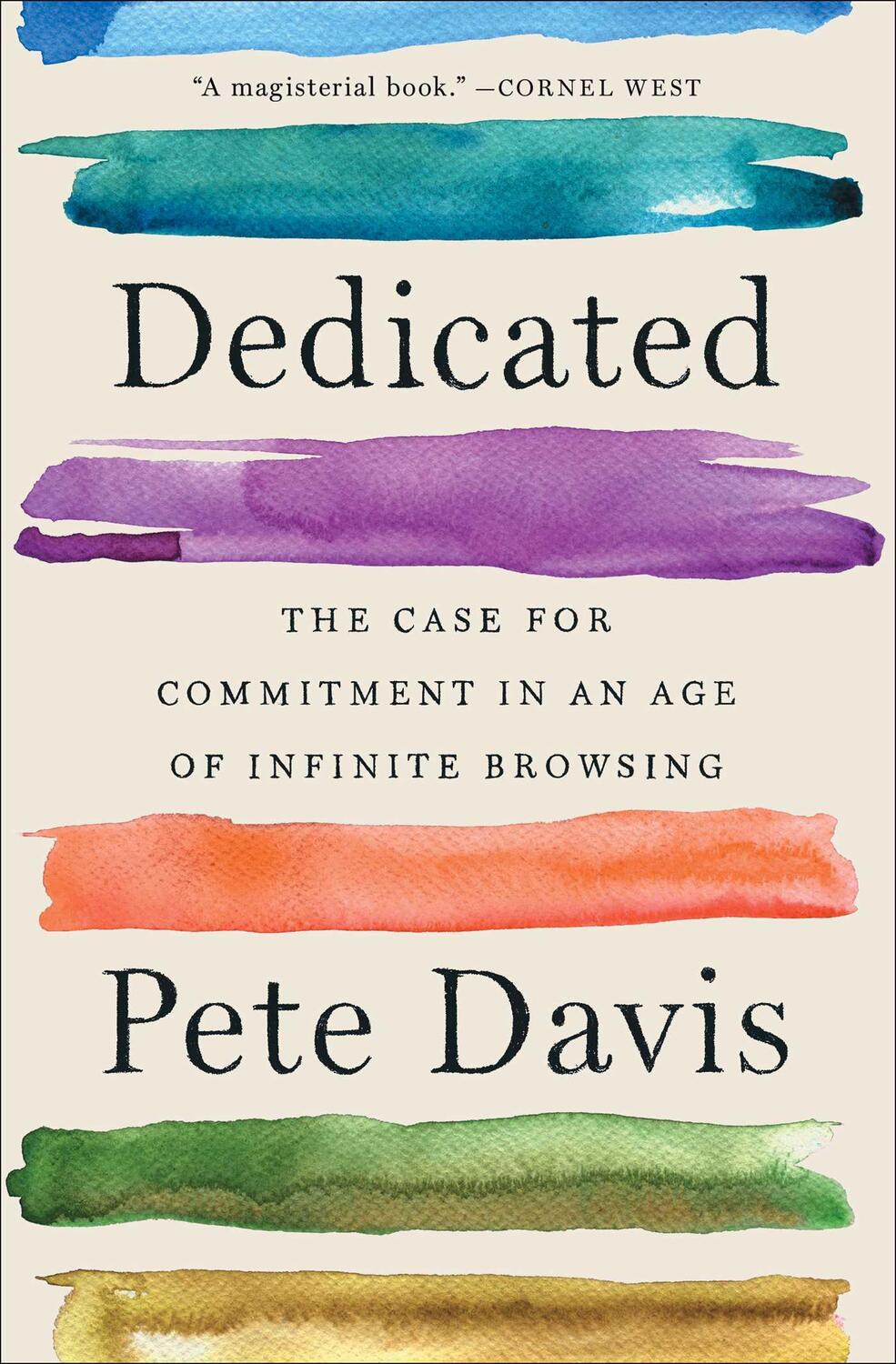 Cover: 9781982140915 | Dedicated | The Case for Commitment in an Age of Infinite Browsing