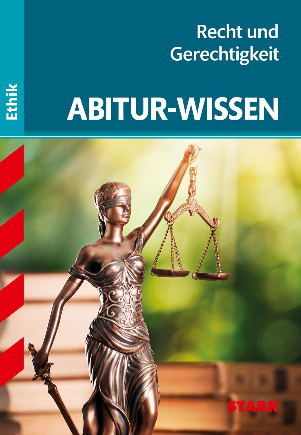 Cover: 9783849031602 | STARK Abitur-Wissen Ethik - Recht und Gerechtigkeit | Roßner | Buch